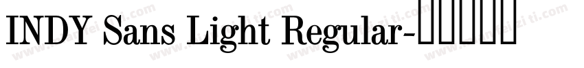 INDY Sans Light Regular字体转换